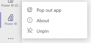 A screenshot of the right-click mention available on the Teams left navigation for the Power BI app. It shows options to pop out app and pin or unpin (if the app is already pinned).