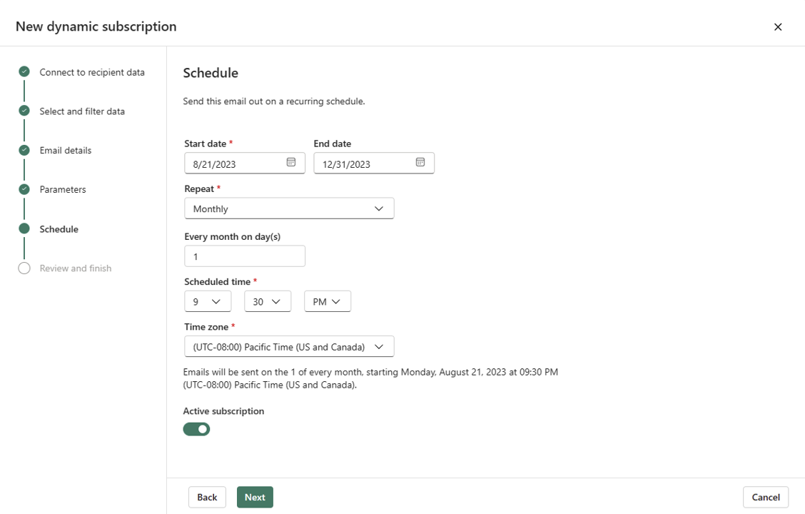 The fifth step of setting up a dynamic subscription, you can see fields that allow you to pick the recurrence interval (e.g. monthly) as well as the time the subscription should send